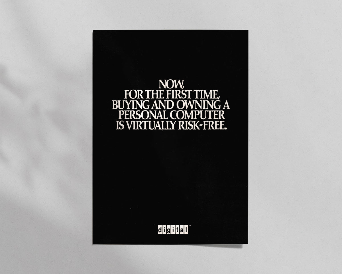 Digital—“Risk-Free”