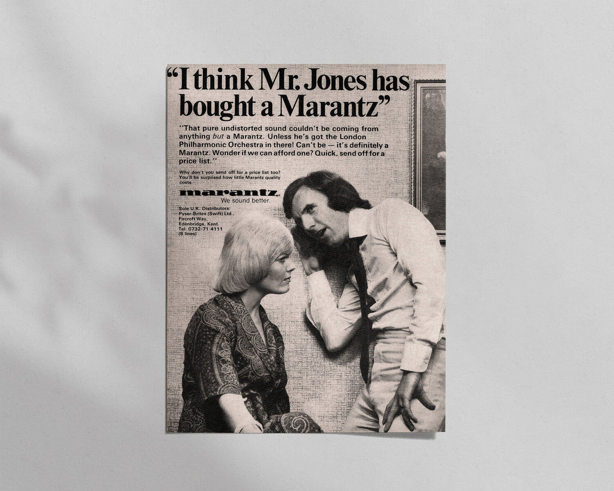 Marantz—“I think Mr. Jones bought a Marantz”