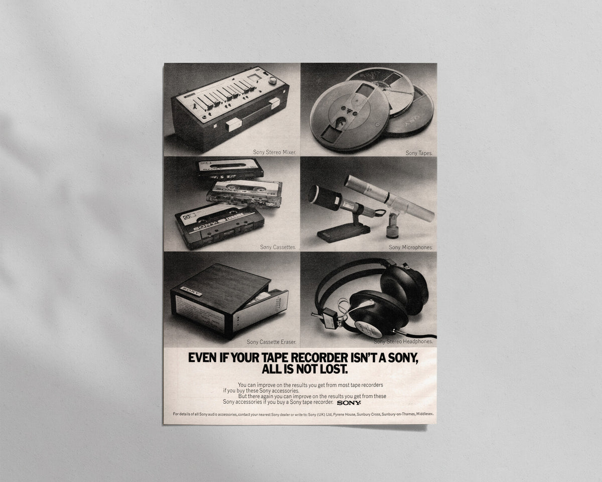 Sony—“Even if your tape recorder isn’t a Sony, all is not lost.”